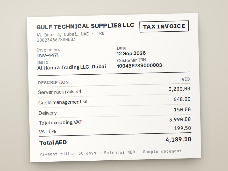 Photo of Gulf Technical Supplies tax invoice INV-4471, 12 Sep 2026: AED 3,990.00 plus VAT 199.50, total AED 4,189.50. Sample document.